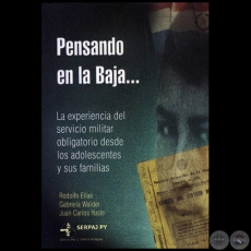 PENSANDO EN LA BAJA - Autores: RODOLFO ELAS, GABRIELA WALDER y JUAN CARLOS YUSTE - Ao 1999